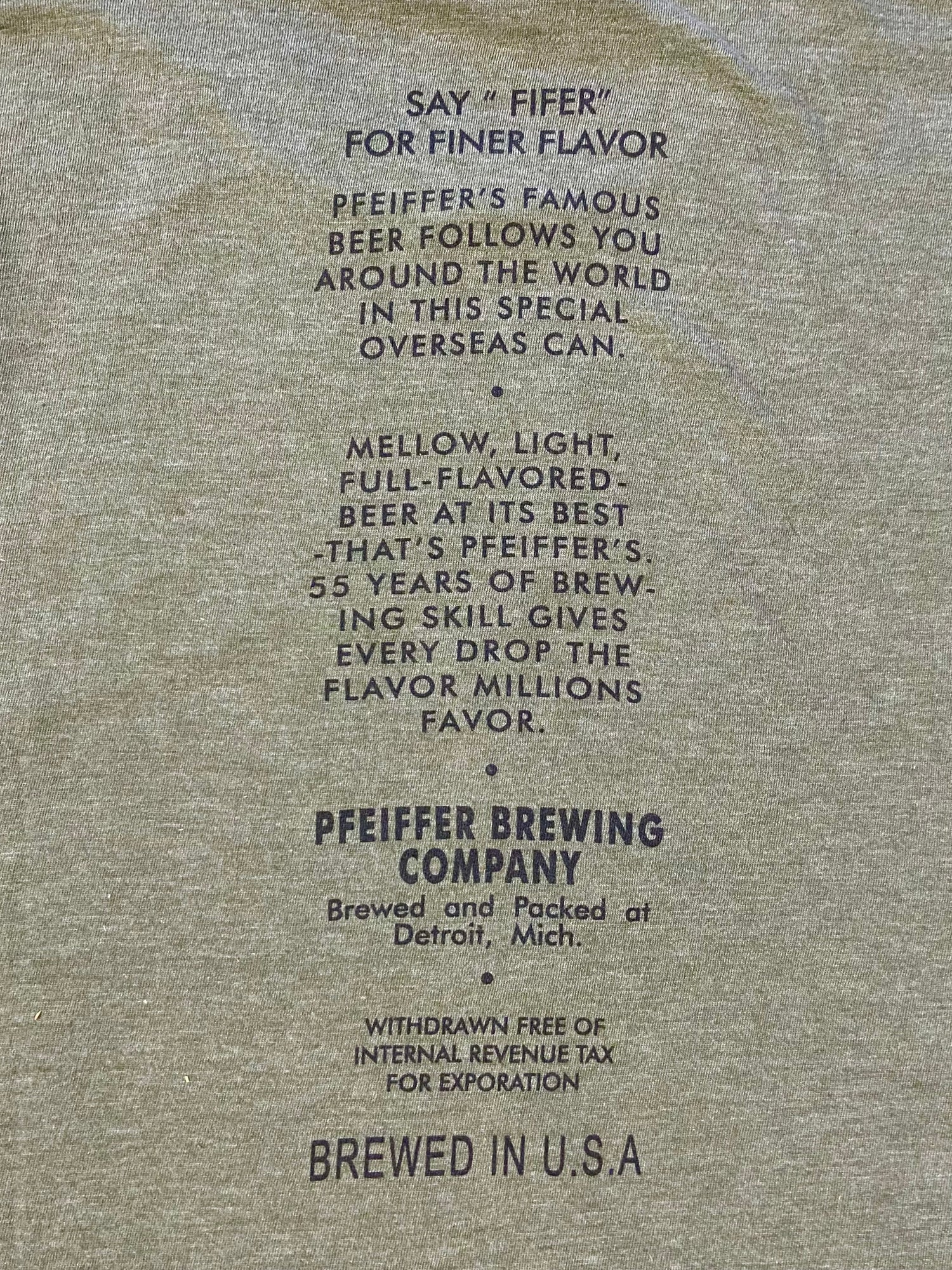 Pfeiffer's Famous WWI Throwback Can Label Green Tee